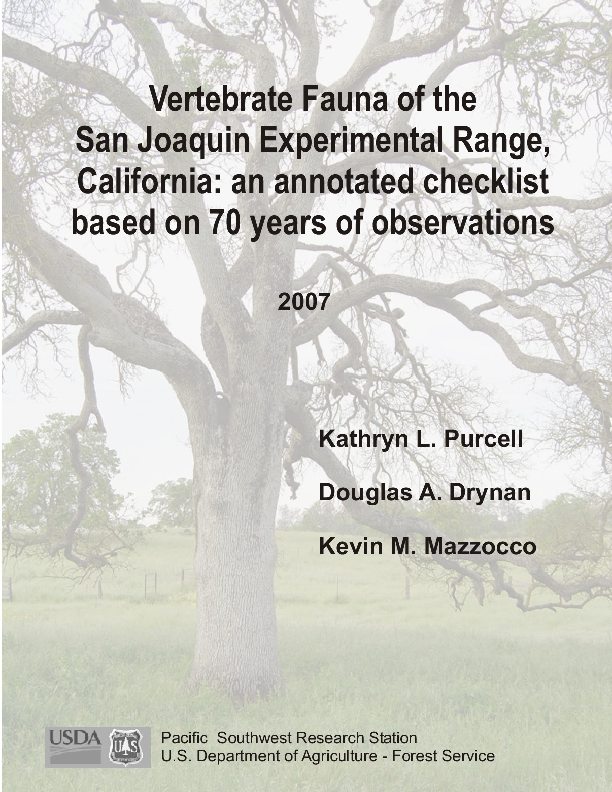  Vertebrate Fauna of the San Joaquin Experimental Range, California: an annotated checklist based on 70 years of observations