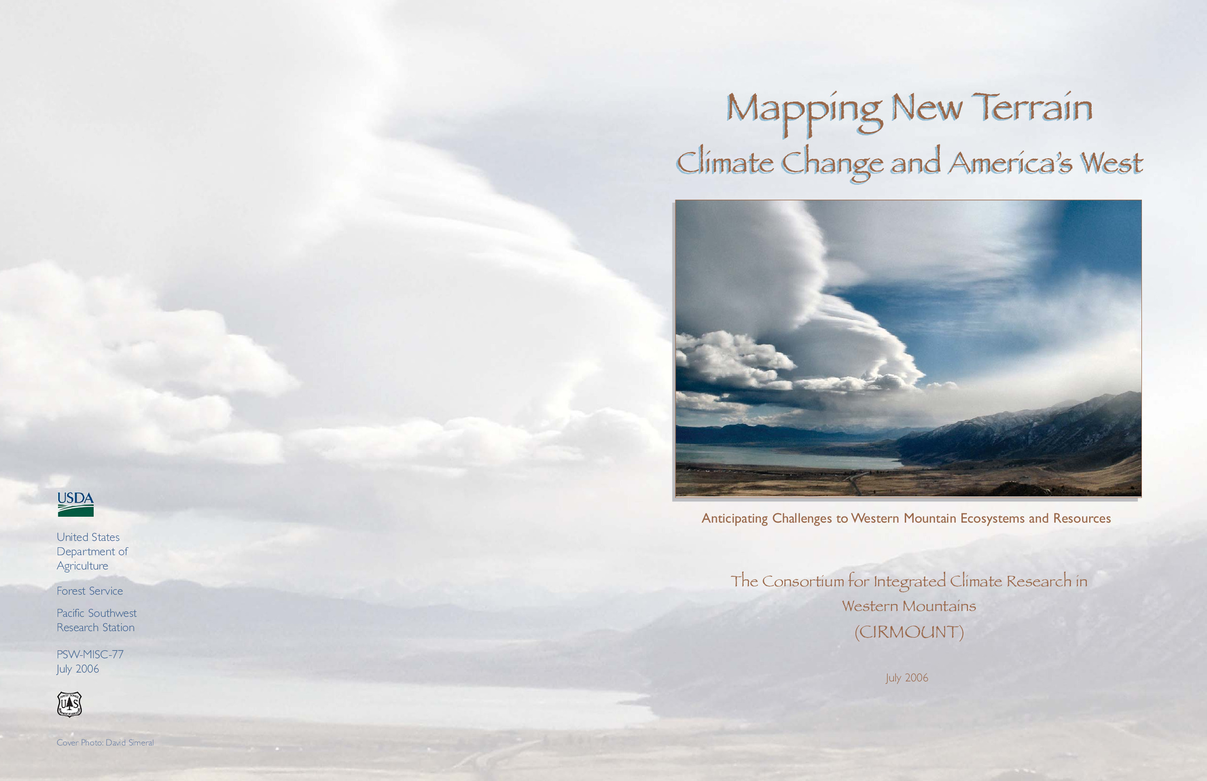 Mapping New Terrain Climate Change and America’s West PSW-MISC-77 July 2006